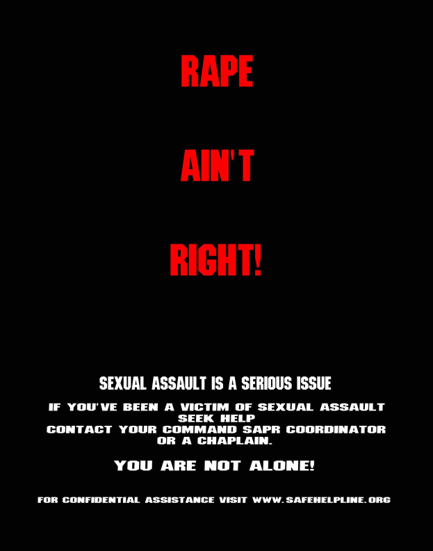 Plakat mit fettgedrucktem schwarzem Text "Rape Ain't Right: Sexual Assault is a Serious Issue" auf weißem Hintergrund, eingerahmt von einem schwarzen Rand.